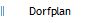 Dorfplan